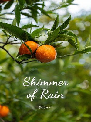 cover image of Shimmer of Rain